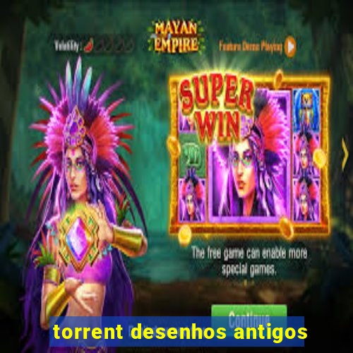 torrent desenhos antigos